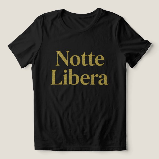 Notte Libera Tri-Blend Shirt (Design Front)