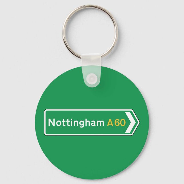 Nottingham, UK Road Sign Key Ring (Front)