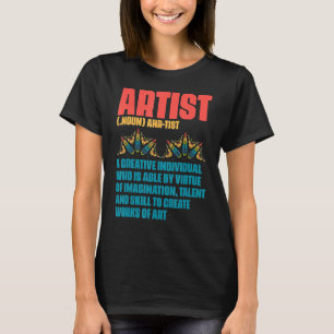 Noun Artist Definition Paintbrush Painter T-Shirt