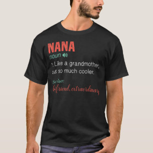 Noun Definition Nutrition for Mum Mother's Day Nan T-Shirt
