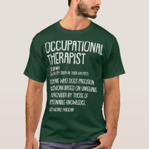 Noun Occupational Therapy Definition OTA Gift T-Shirt