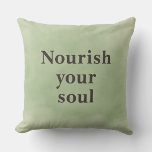 Nourish your soul Minimalist Quote Sage Green   Cushion