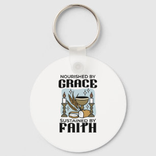 Nourished by Grace, Sustained by Faith Design Key Ring