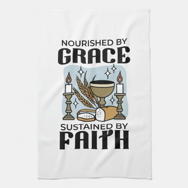 Nourished by Grace, Sustained by Faith Design Tea Towel (Vertical)