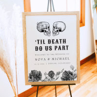 NOVA Gothic Floral Skull Til Death Wedding Welcome