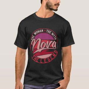 Nova the Lady of Myth the Legend T-Shirt