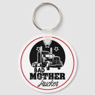 Novelty Bad Mother Trucker Keyring