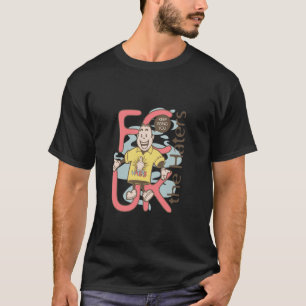 Novelty design slogan FK the Haters T-Shirt
