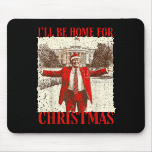 Novelty Political Apparel Funny Trump 2024 Ill Be Mouse Mat