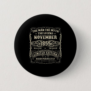 November 1955 70th Birthday For Men 70 Year Old Bd 6 Cm Round Badge