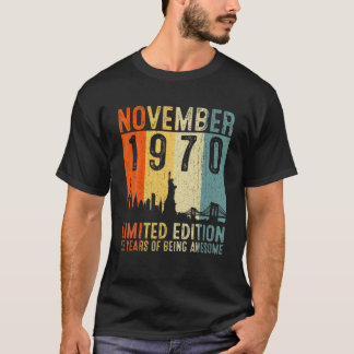 November 1970 52Nd Birthday Gifts 52 Years Of Bein T-Shirt