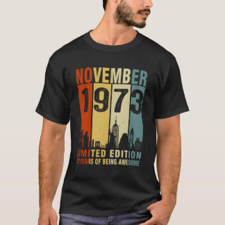 November 1973 50 Years Of Being Awesome T-Shirt