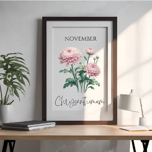November Birth Month Chrysanthemum Floral Poster