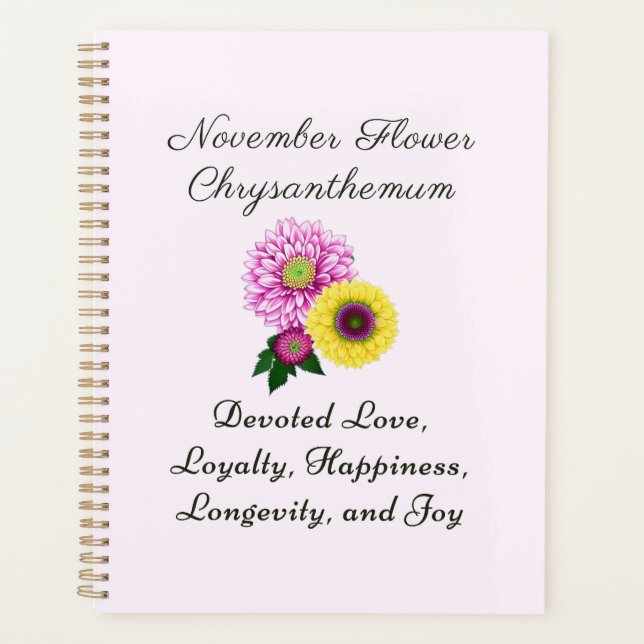 November Birth Month Flower Chrysanthemum Planner (Front)