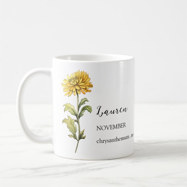 NOVEMBER CHRYSANTHEMUM BIRTH FLOWER MONTH NAME  COFFEE MUG (Left)