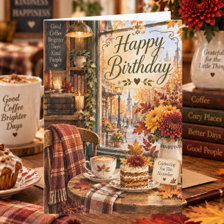 November Coffee Lover Coffee Happy Birthday Card