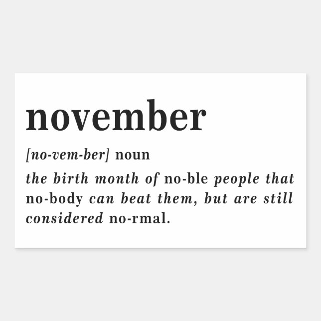 November Definition Birthday Rectangular Sticker (Front)