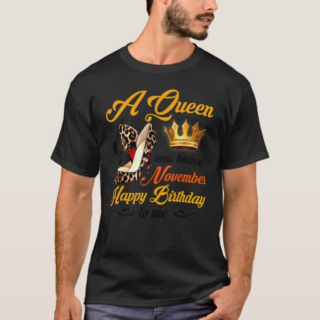 November Girl Birthday Leopard High Heels Queen Wa T-Shirt (Front)
