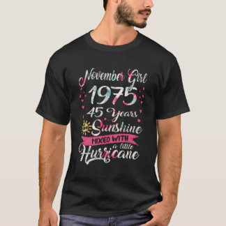 November Girls 1975 Shirt 45Th Birthday Gifts 45 Y