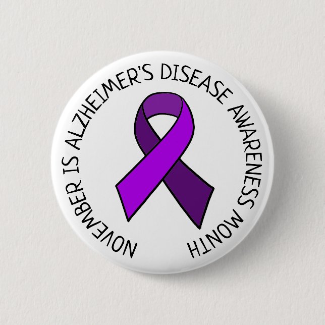 November is Alzheimer's Disease Awareness Month 6 Cm Round Badge (Front)