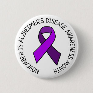 November is Alzheimer's Disease Awareness Month 6 Cm Round Badge