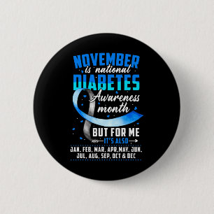 November is Diabetes Awareness Month Blue and Grey 6 Cm Round Badge
