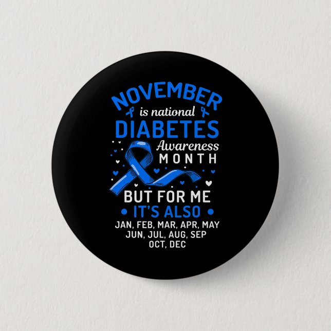 November Is National Diabetes Awareness Month Supp 6 Cm Round Badge (Front)