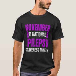 November is National Epilepsy Awareness Ribbon T-Shirt