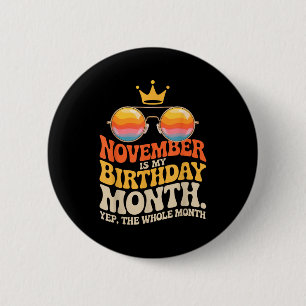 November My Birthday For New Year 2026  6 Cm Round Badge