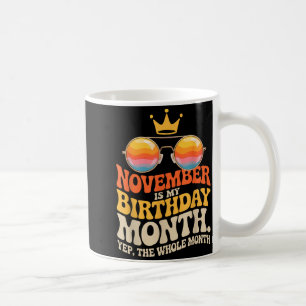 November My Birthday For New Year 2026 Coffee Mug