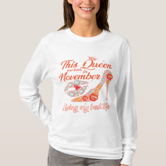 November queen  T-Shirt