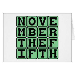 November The Fifth, Guy Fawkes Day