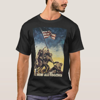 Now All Together World War 2 T-Shirt