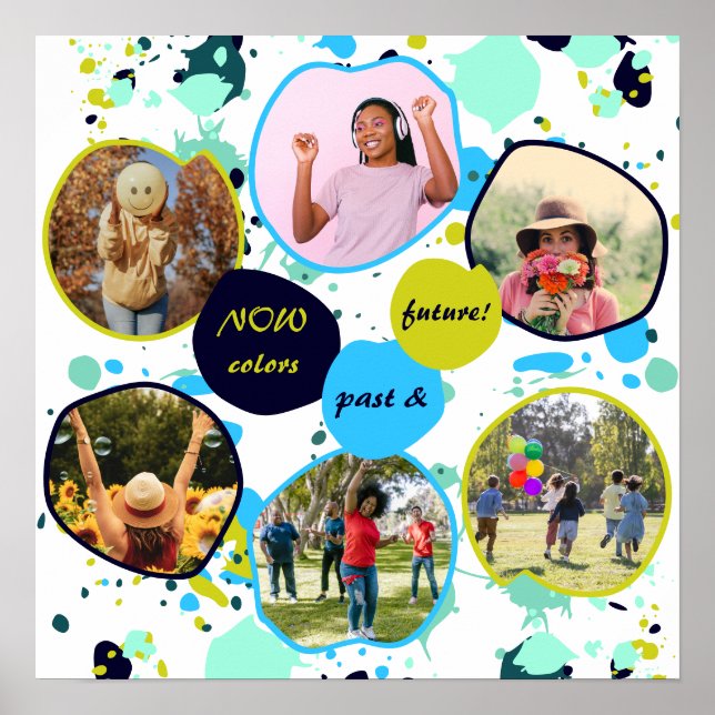 Now Colours Past And Future! Green Paint Splatter Poster (Front)