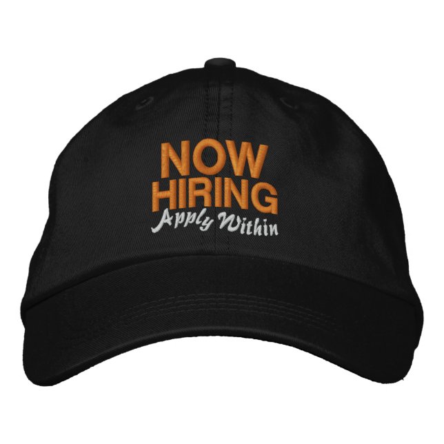 Now Hiring Apply Within Embroidered Hat (Front)