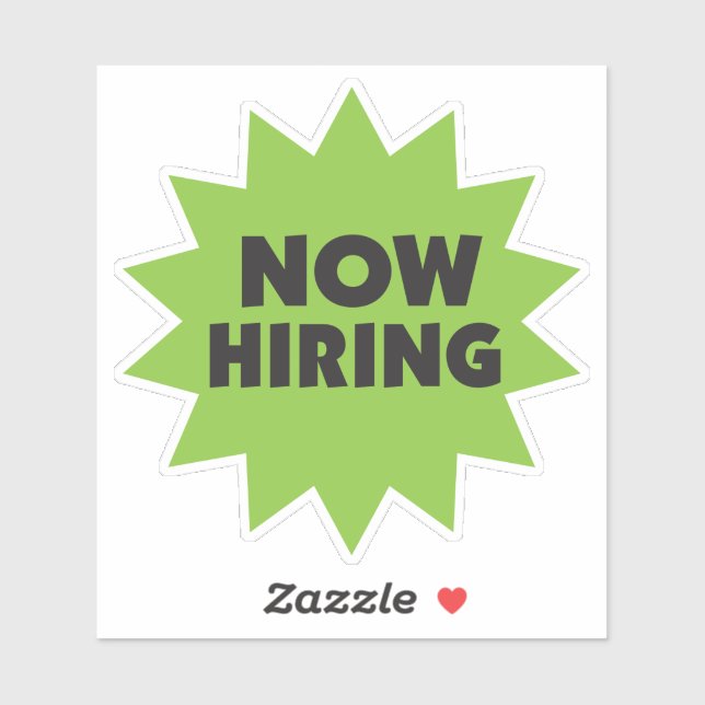 Now Hiring black on green starburst (Sheet)