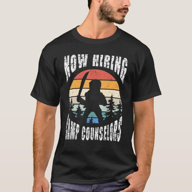 Now Hiring Camp Counsellors Halloween Costume Summ T-Shirt (Front)
