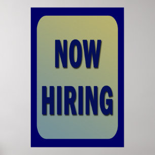 NOW HIRING Poster