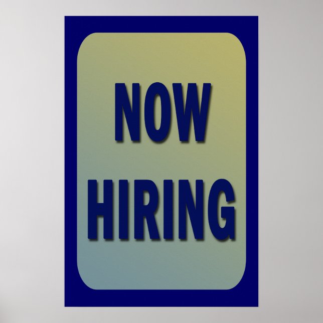 NOW HIRING Poster (Front)