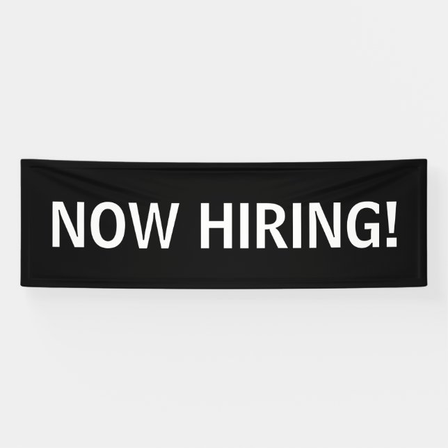 Now hiring simple black white banner sign (Horizontal)