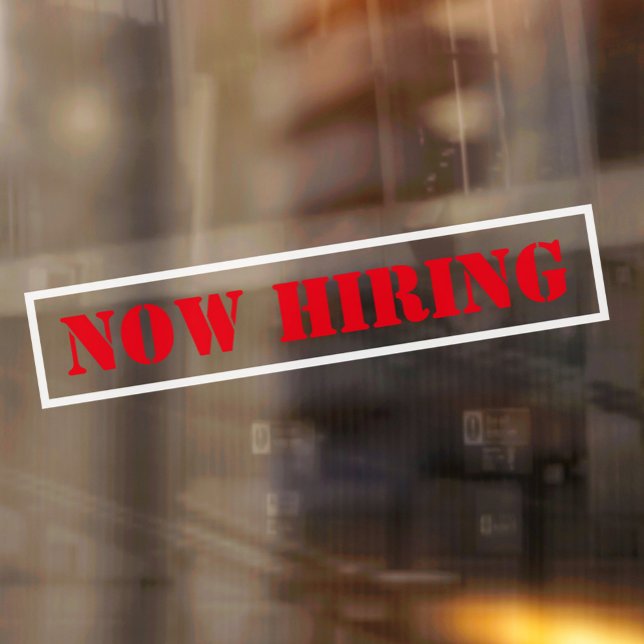 Now Hiring Simple Slanted Professional Business Window Cling (Creator Uploaded)