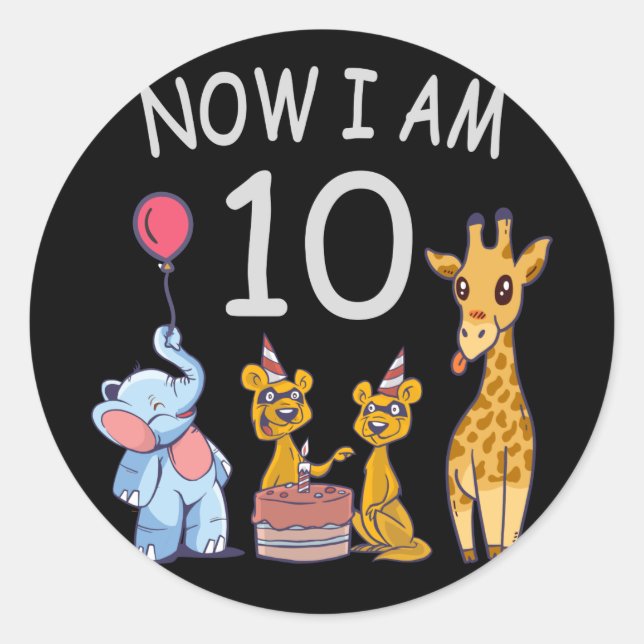 Now I am 10 years old 10th Birthday at the Zoo Classic Round Sticker (Front)