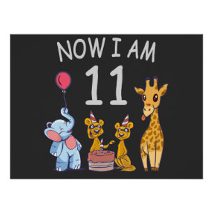 Now I am 11 years old 11th Birthday at the Zoo Poster