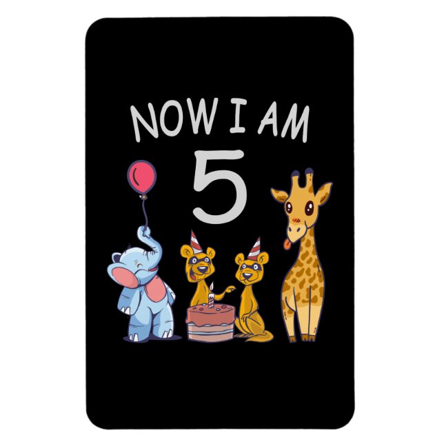 Now I am 5 years old 5th Birthday at the Zoo Magnet (Vertical)