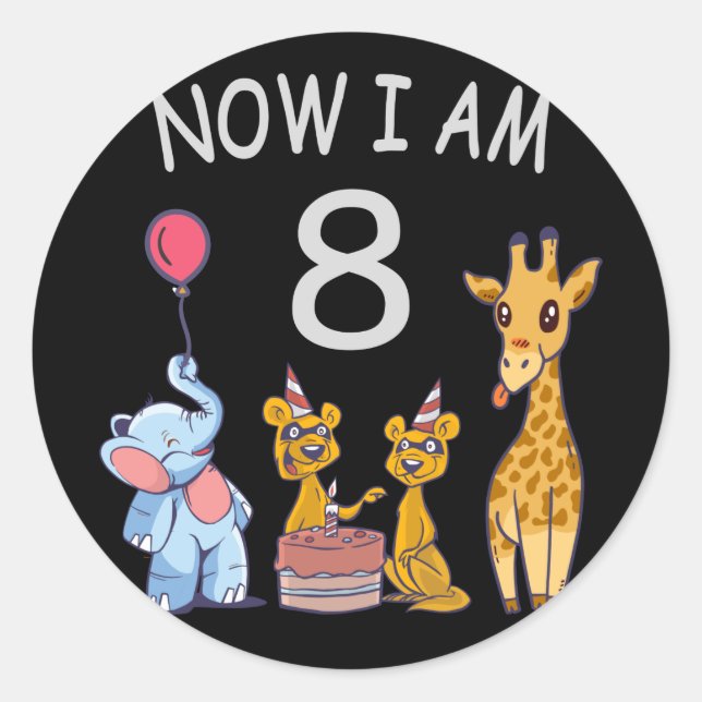 Now I am 8 years old 8th Birthday at the Zoo Classic Round Sticker (Front)