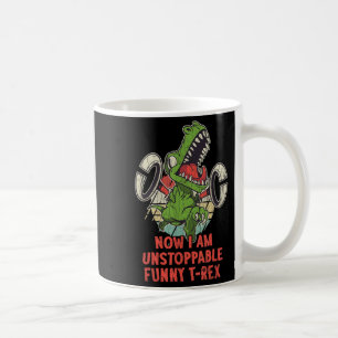 Now I Am Unstoppable Funny Sarcastic Sarcasm Graph Coffee Mug