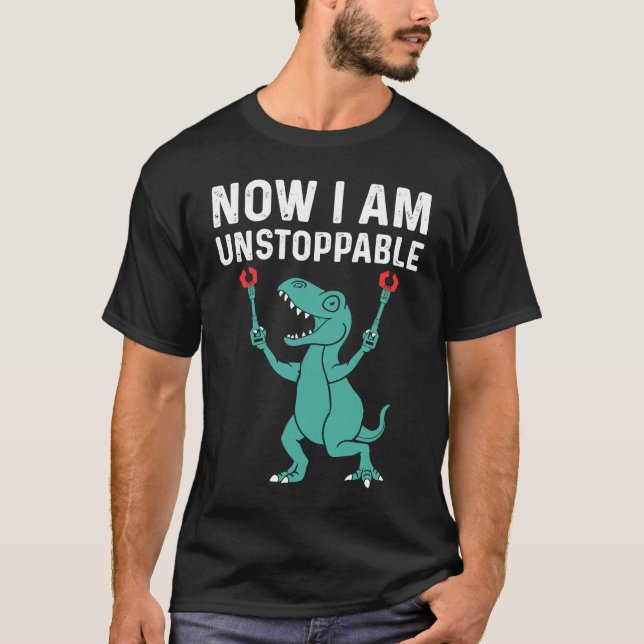 Now I Am Unstoppable  Rex T-Shirt (Front)