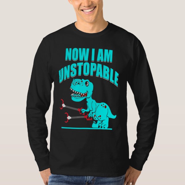 Now I Am Unstoppable T Rex Little Dinosaur T-Shirt (Front)