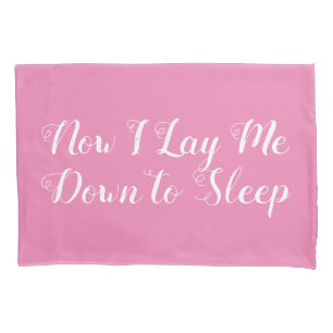 Now I Lay Me Down To Sleep Pink Childs Prayer Pillowcase