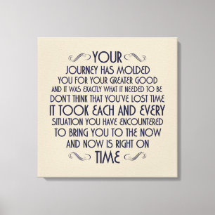 Now is right on time: Printed Canvas Print